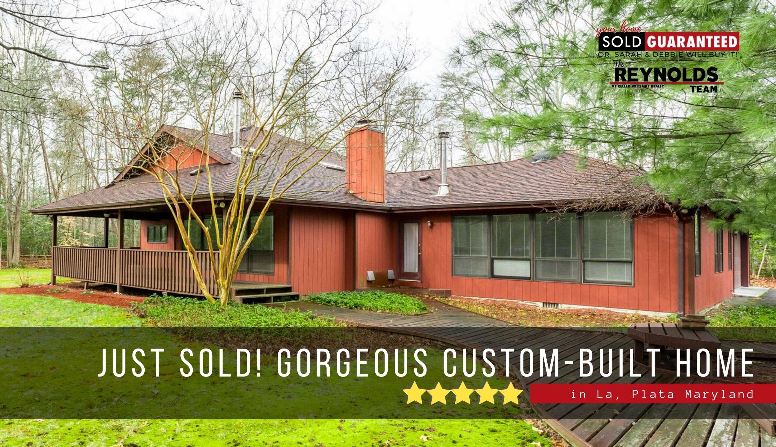 JUST SOLD! Gorgeous Custom-Built Home in La, Plata Maryland