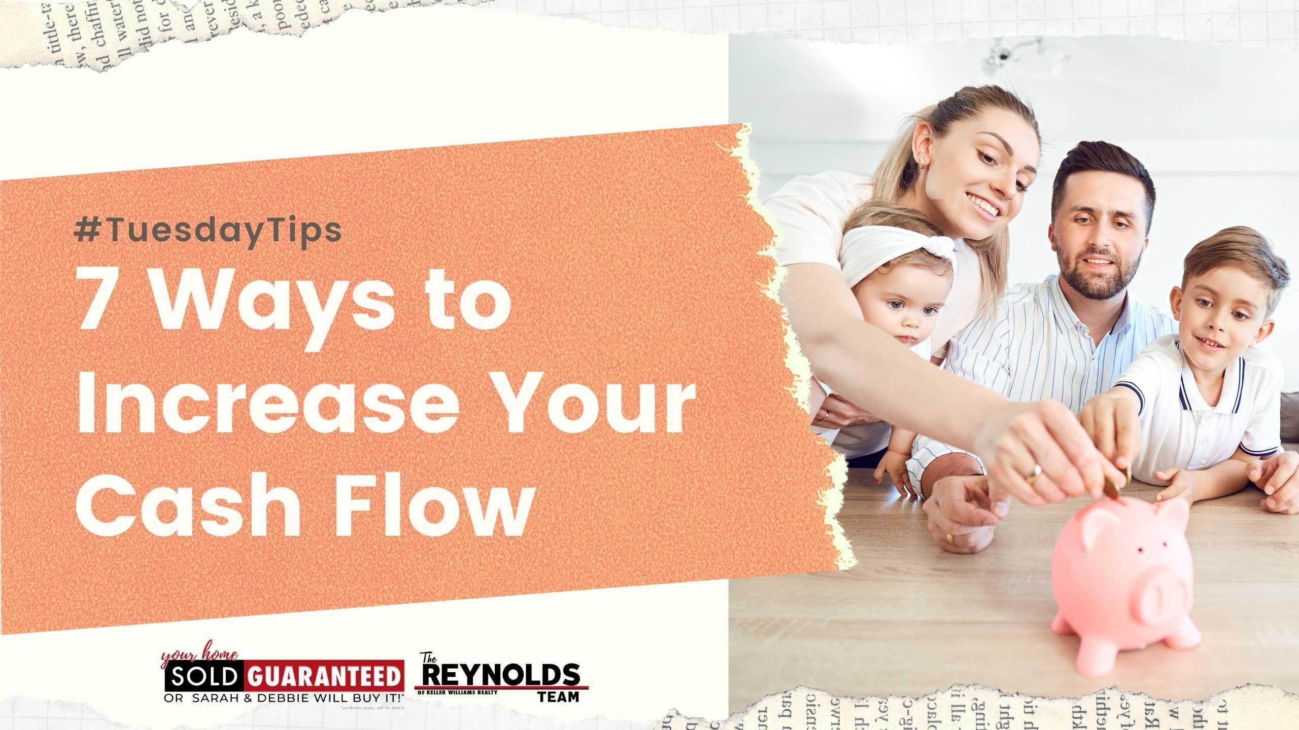 7 Ways to Increase Your Cash Flow