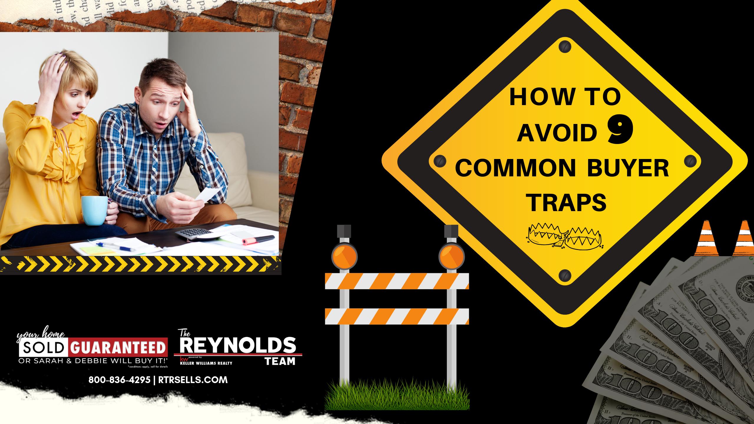 Avoid 9 Common Buyer Traps