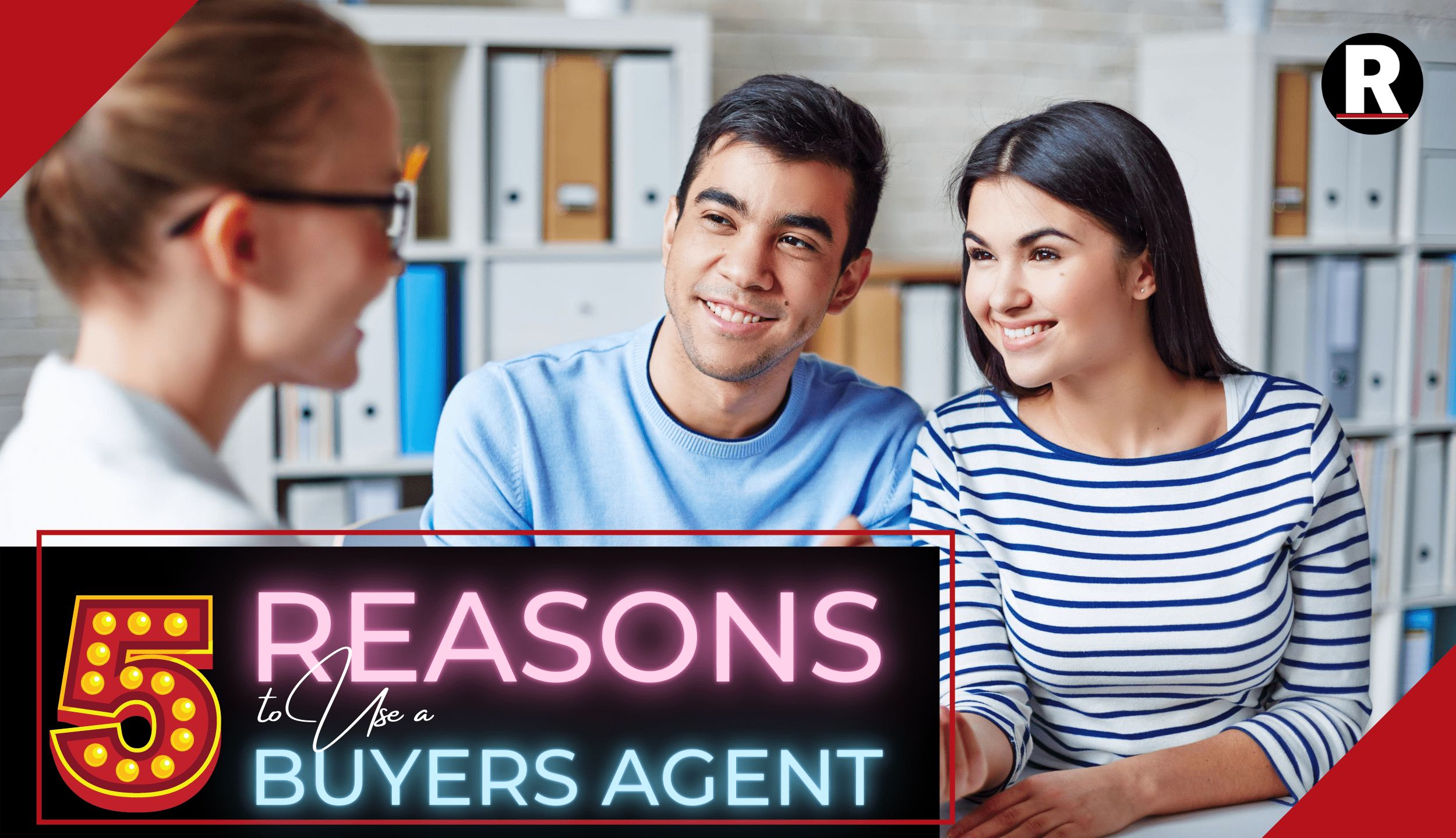 5 Reasons to Use a Buyers Agent