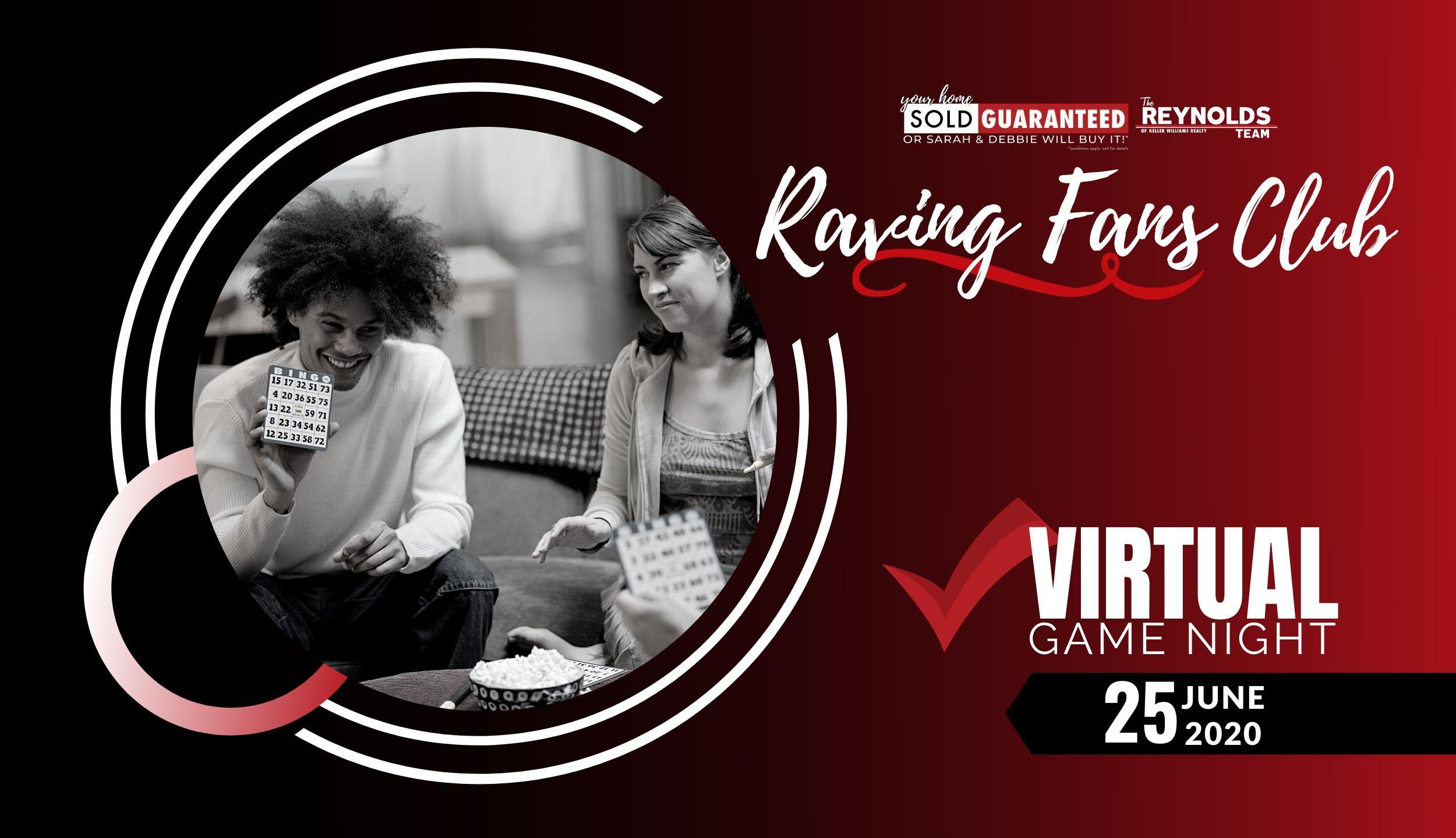 Raving Fans Virtual Game Night – June 25th