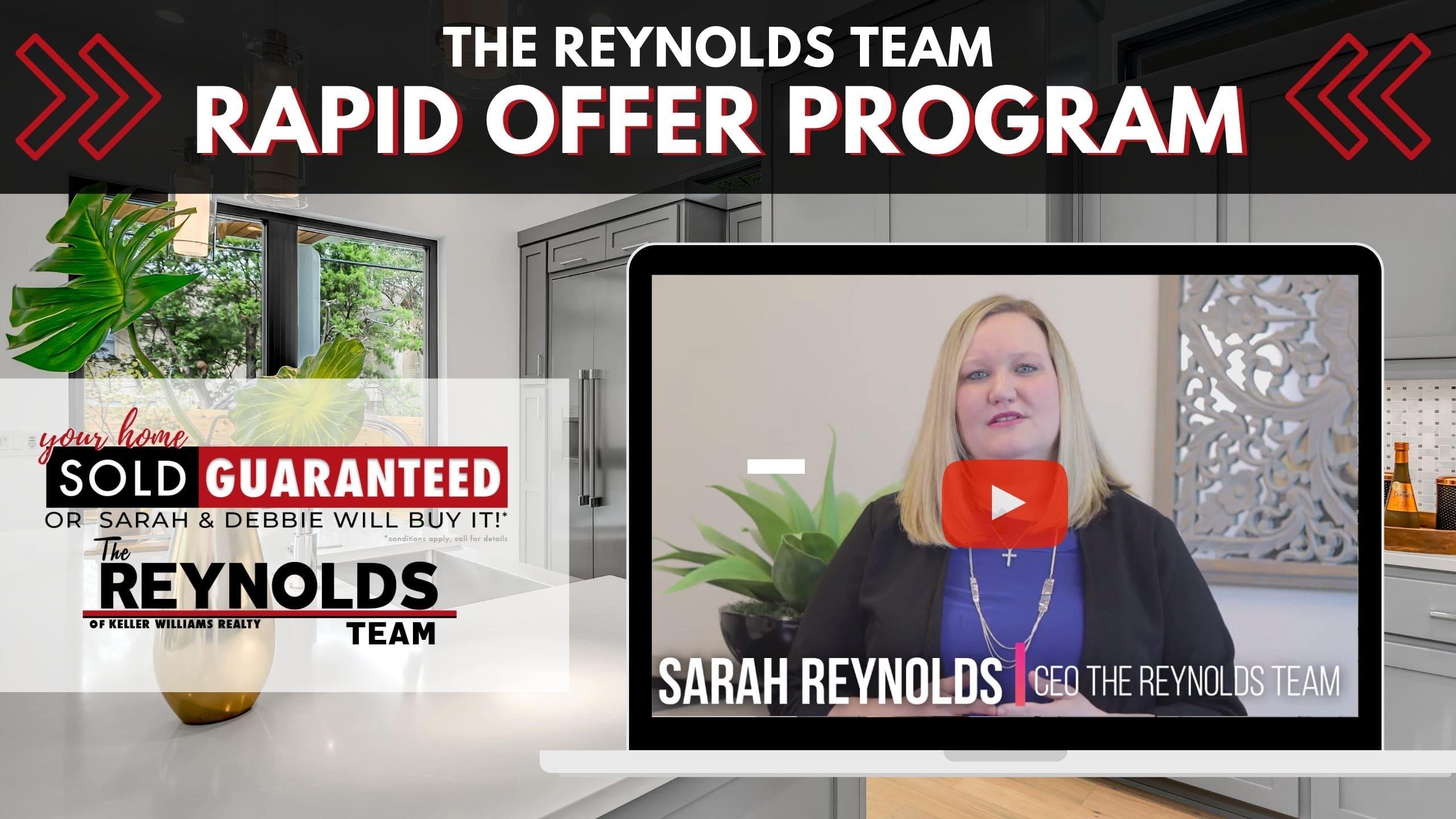 The Reynolds Team’s Rapid Offer Program