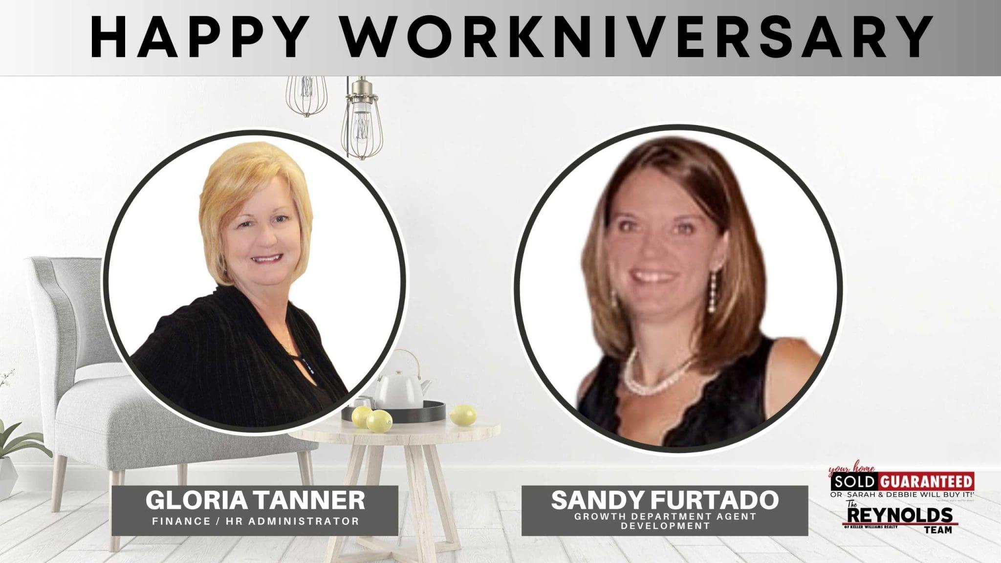 Happy Workniversary Gloria & Sandy!