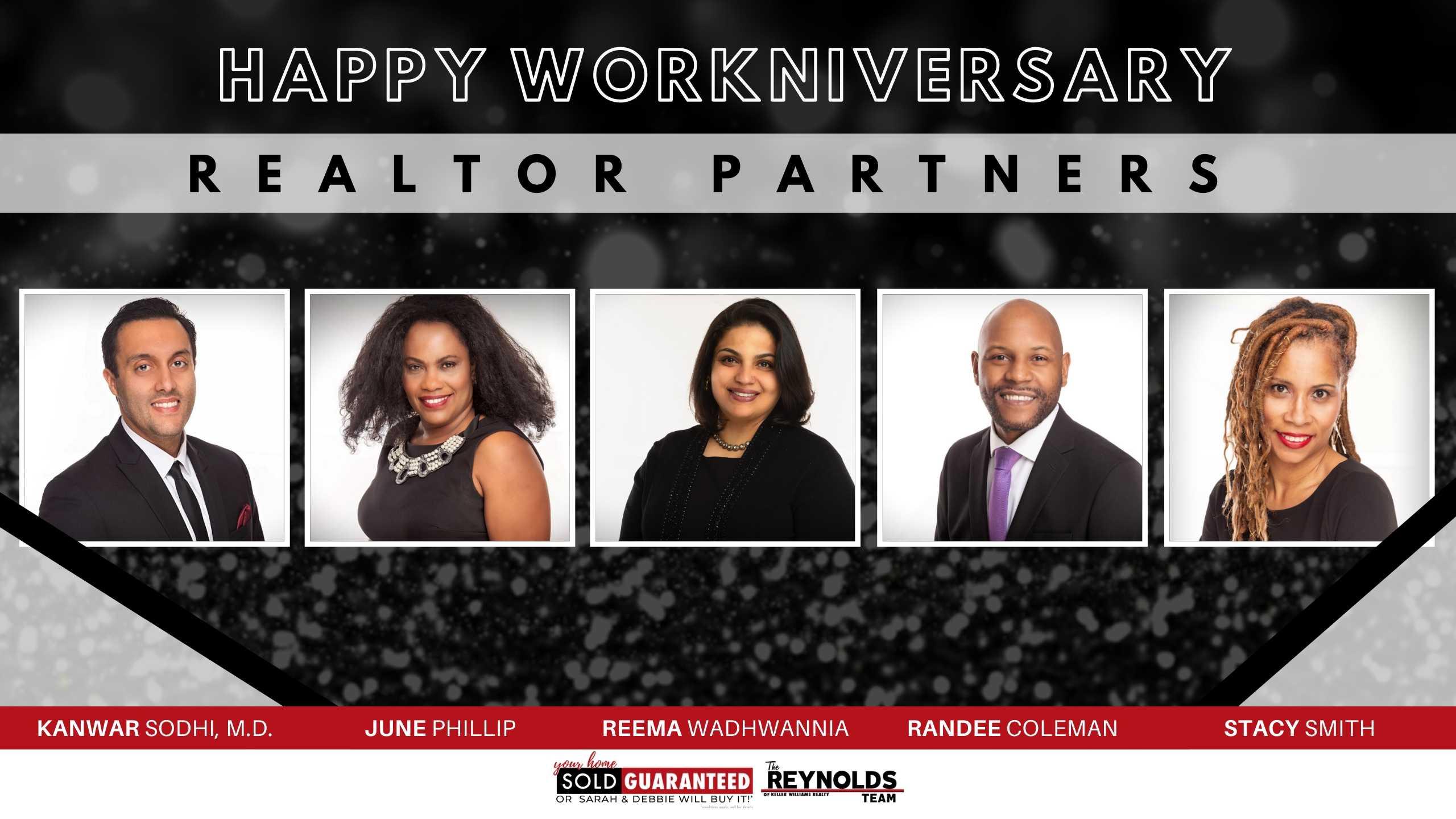 Happy Workniversary to our 5 Amazing Realtor Partners