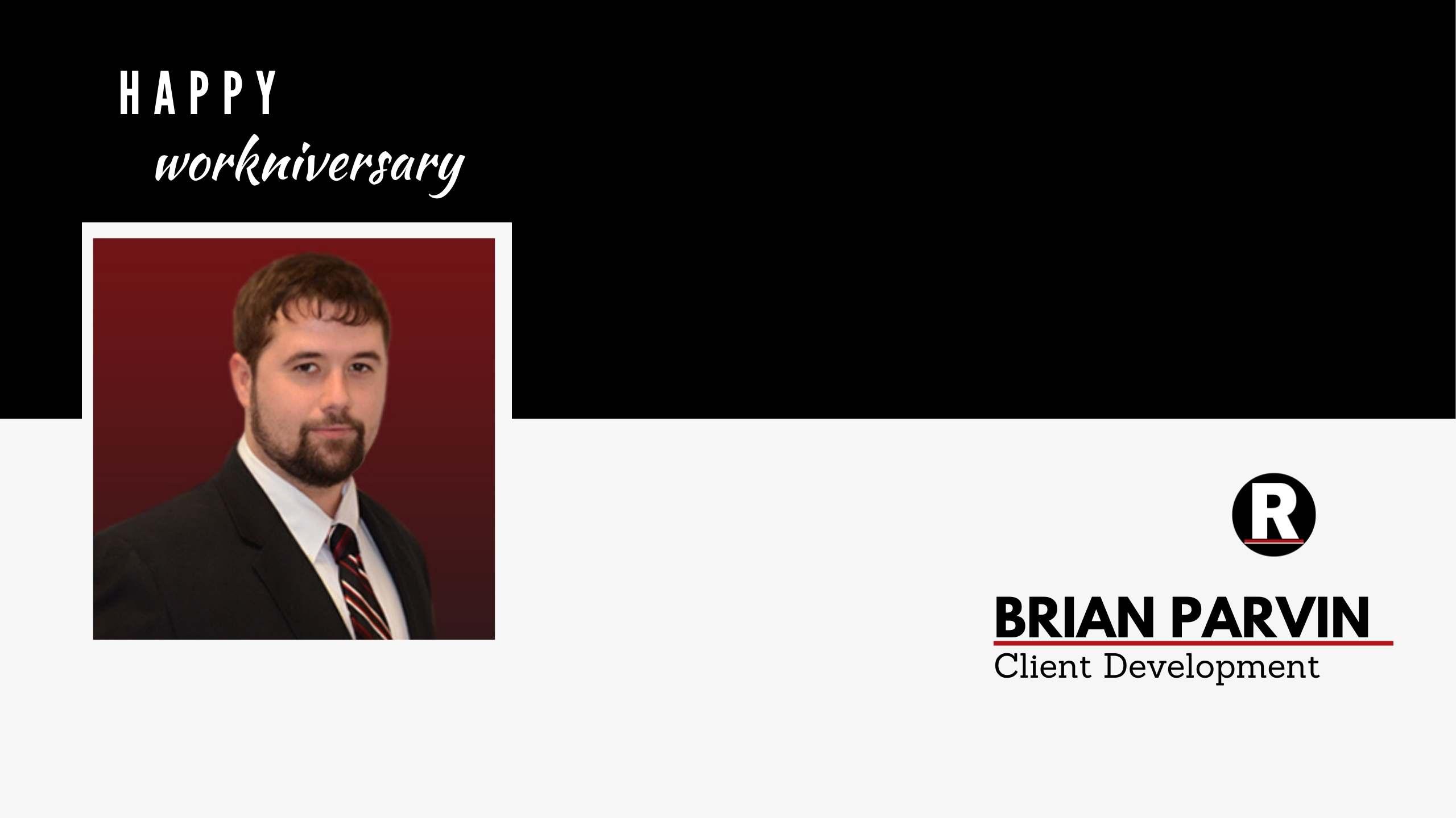 Happy Workniversary, Brian!