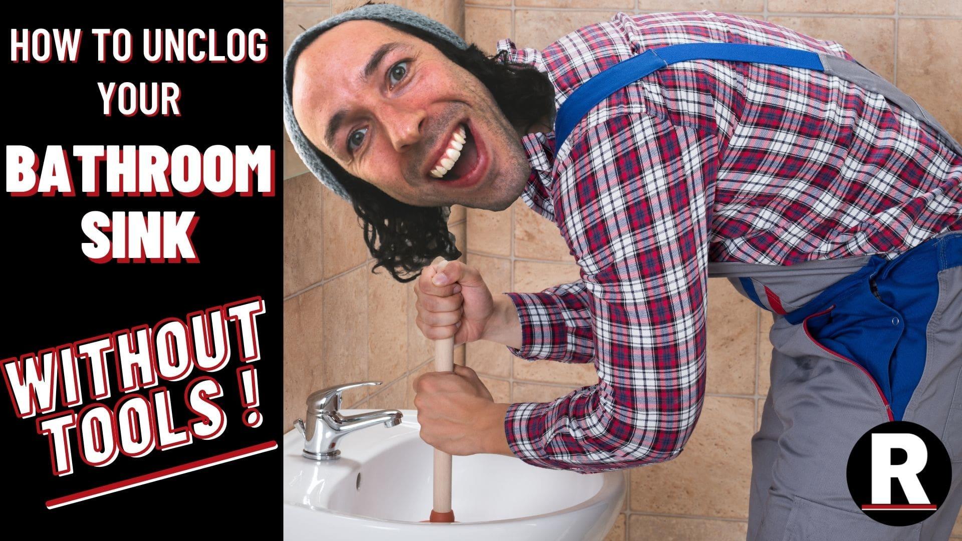 HomeTips: How to Unclog a Bathroom Sink