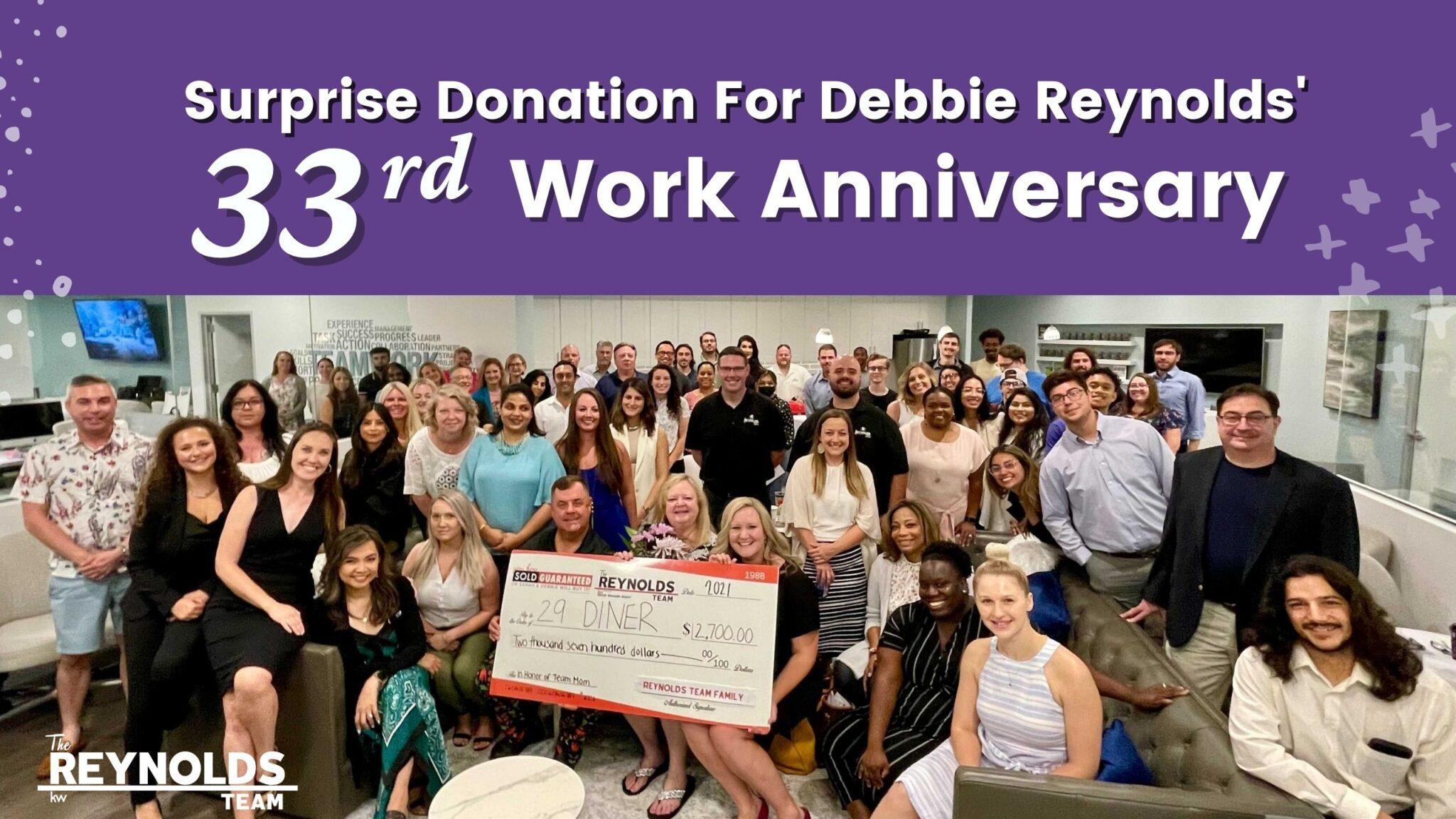 Surprise Donation For Debbie Reynolds’ 33rd Work Anniversary!