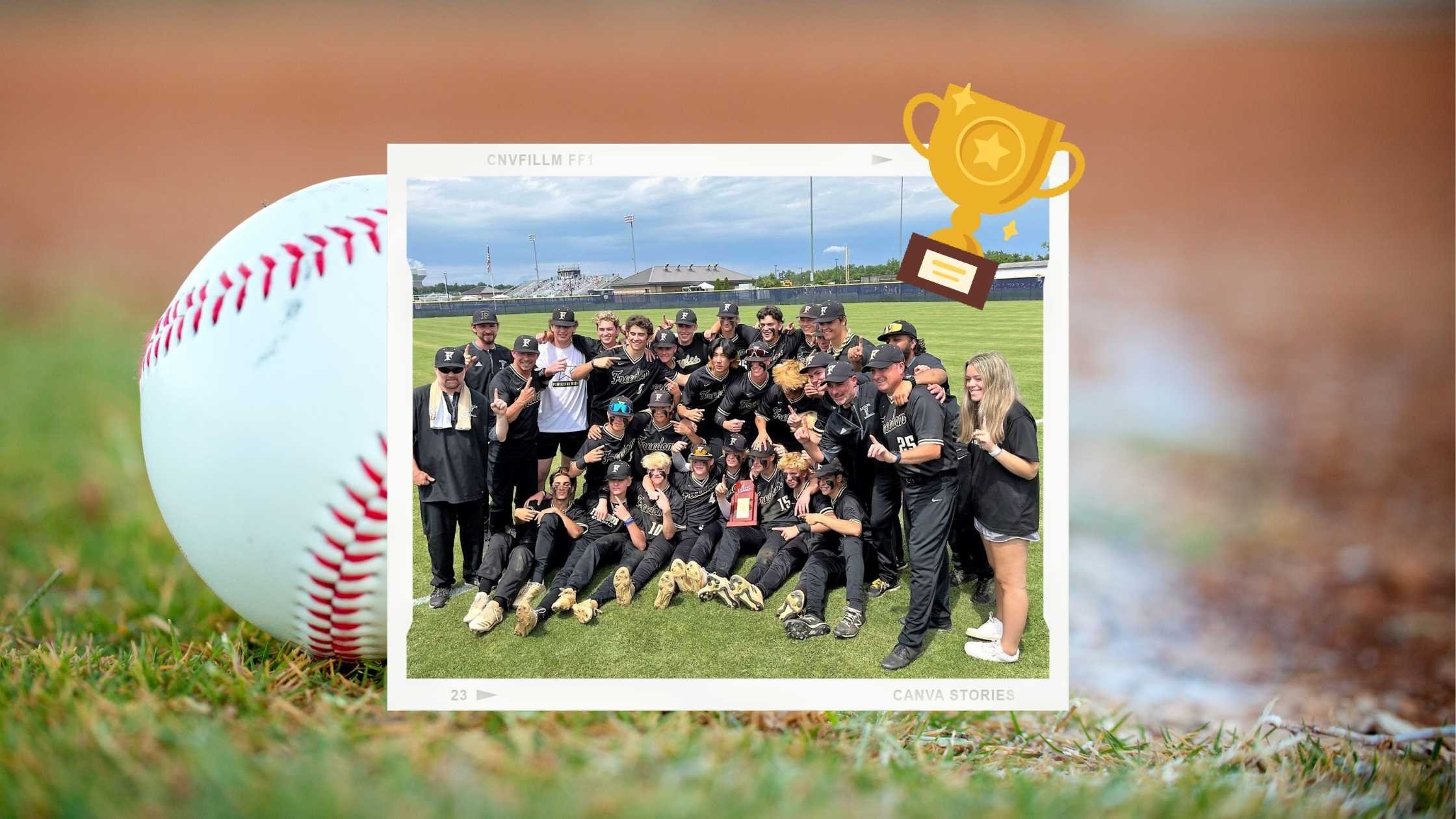 Congrats to Freedom High School’s Baseball Team!