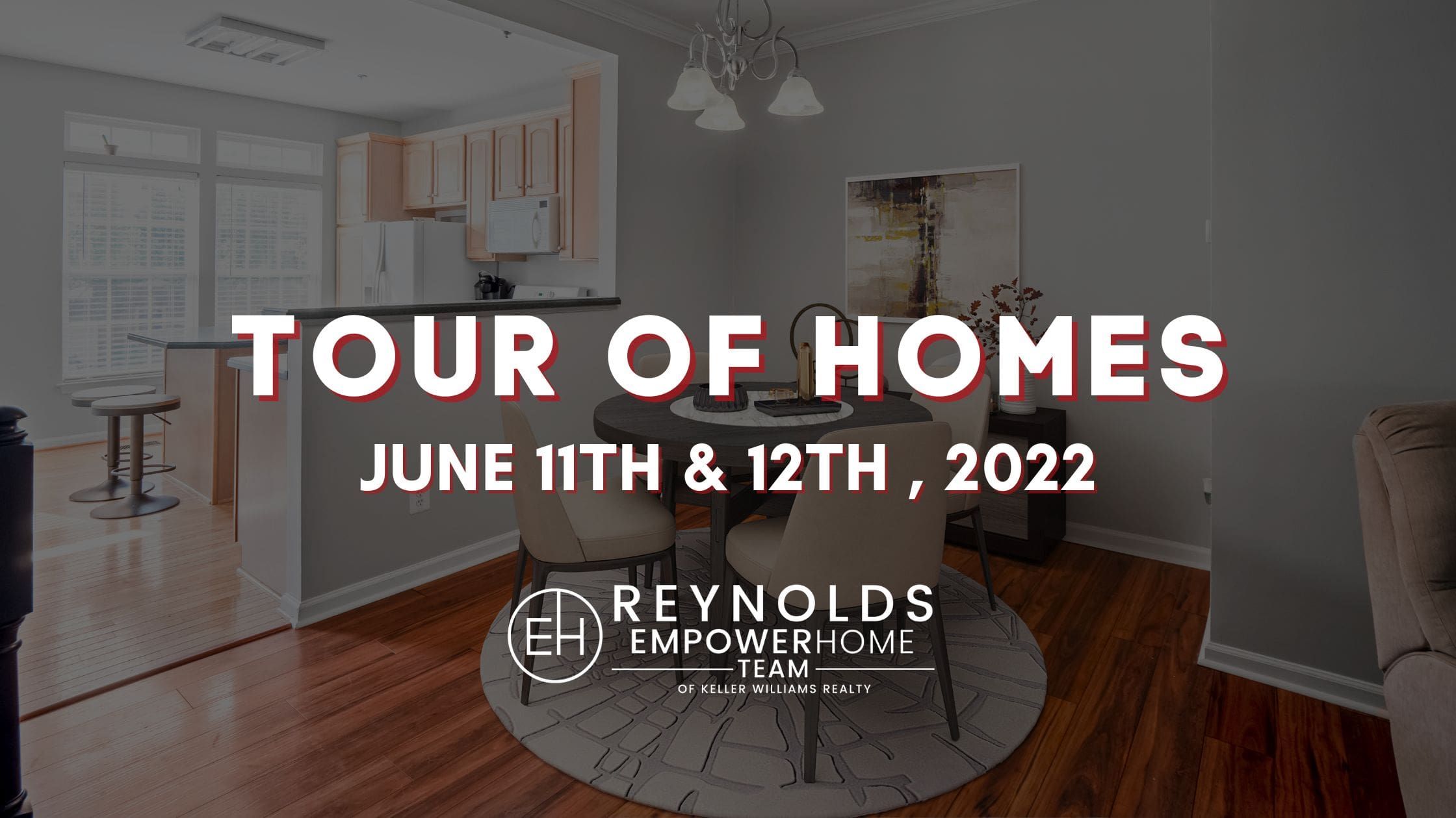 Tour of Homes In-Person June 11th – 12th