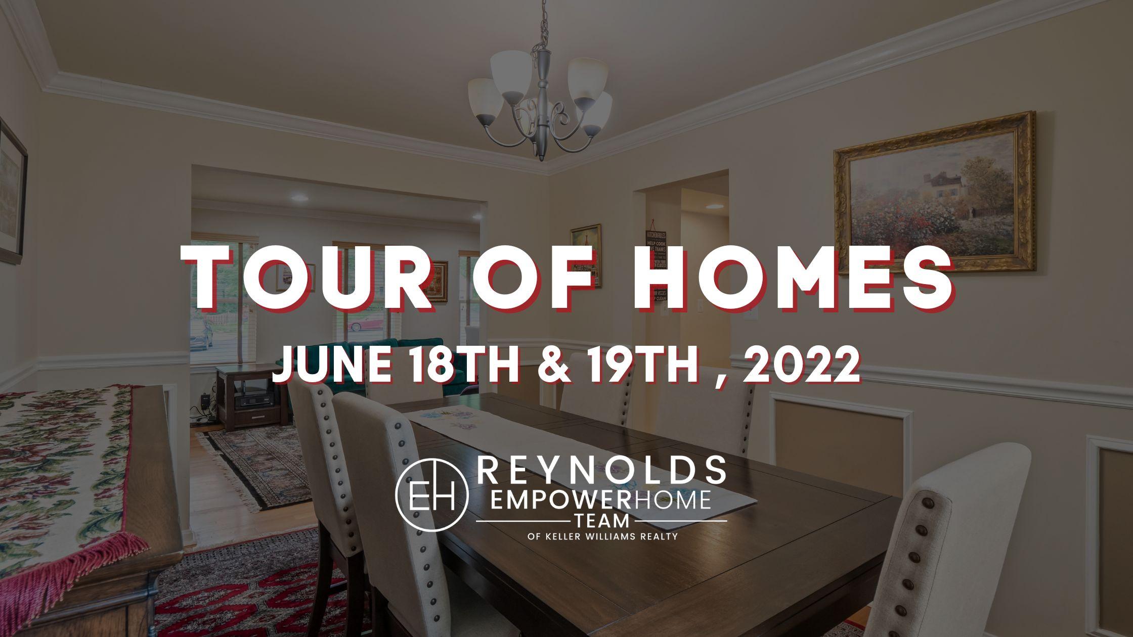 Tour of Homes In-Person June 18th – 19th