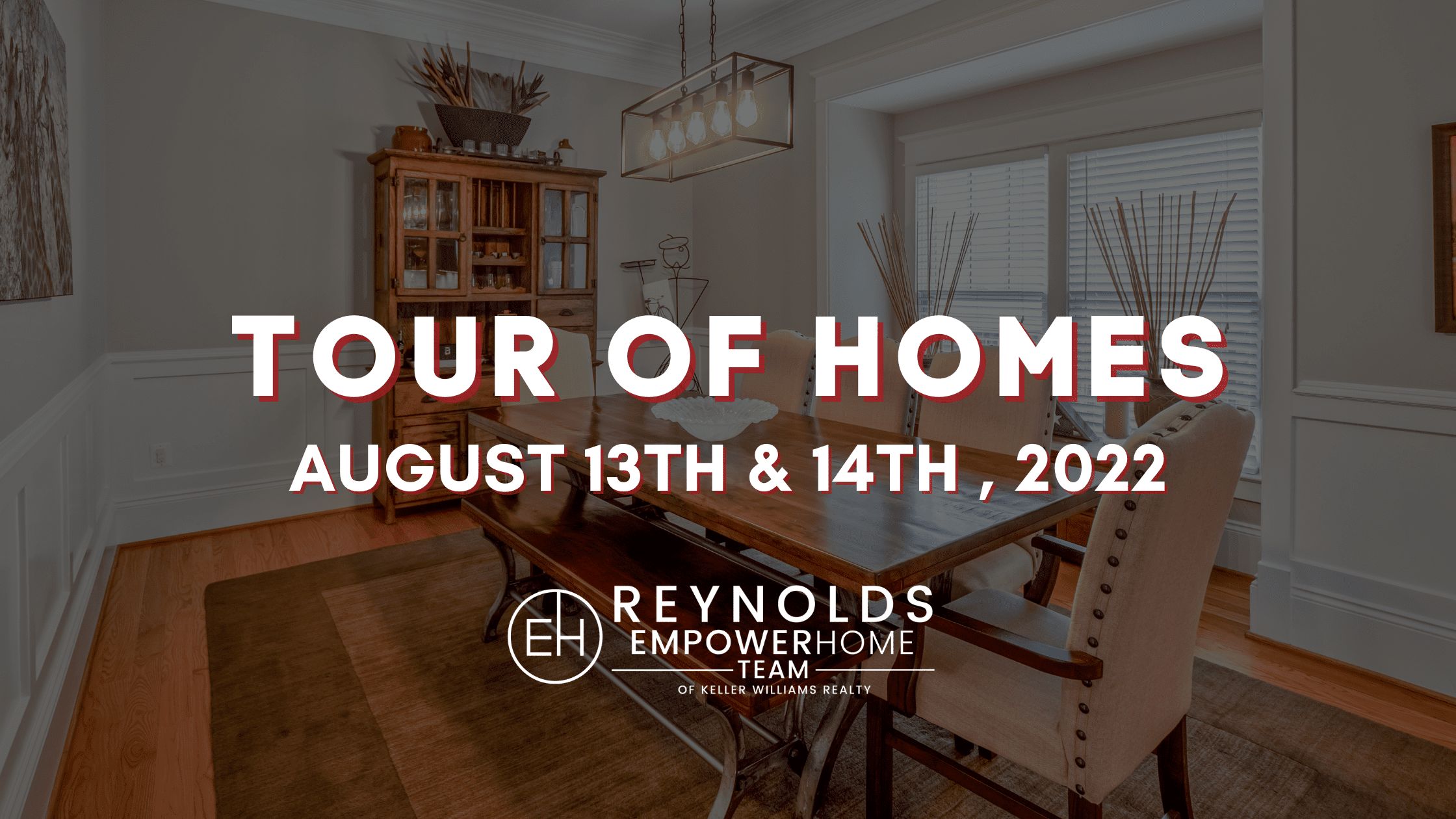 Tour of Homes In-Person August 13th – 14th