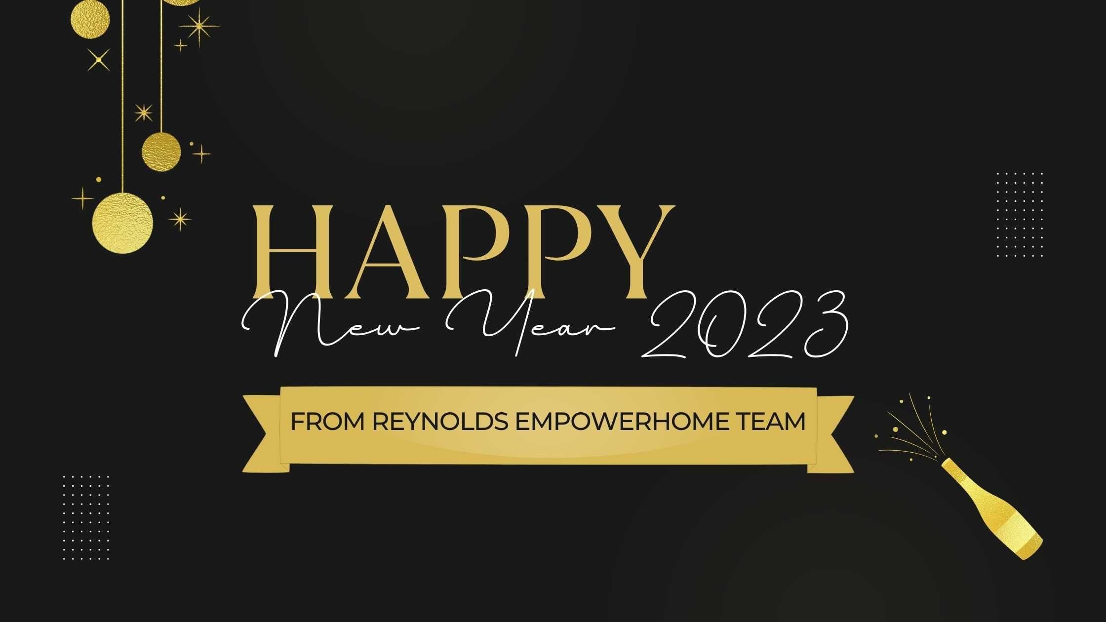 ‌Happy 2023 From Sarah & Debbie Reynolds & Reynolds EmpowerHome Team – Richmond, VA