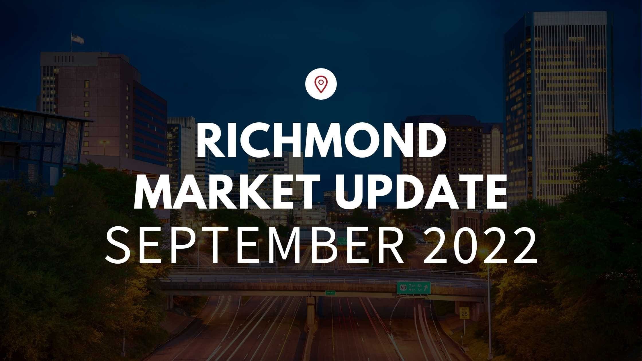 September 2022 Housing Market Update for Richmond, VA!