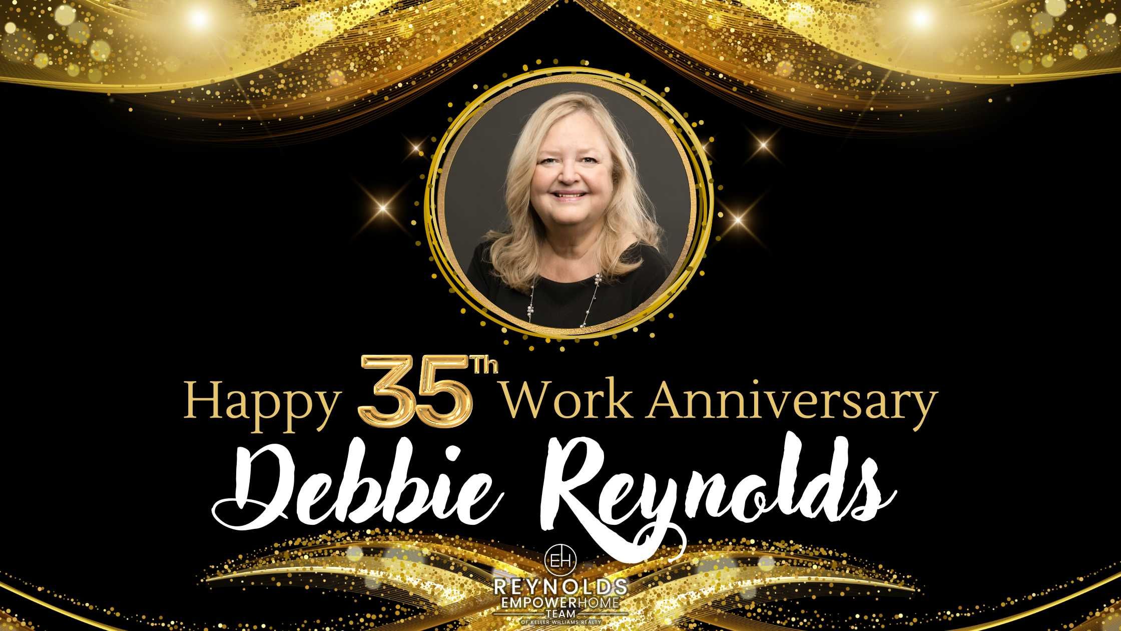 Happy 35th Work Anniversary to Debbie Reynolds!