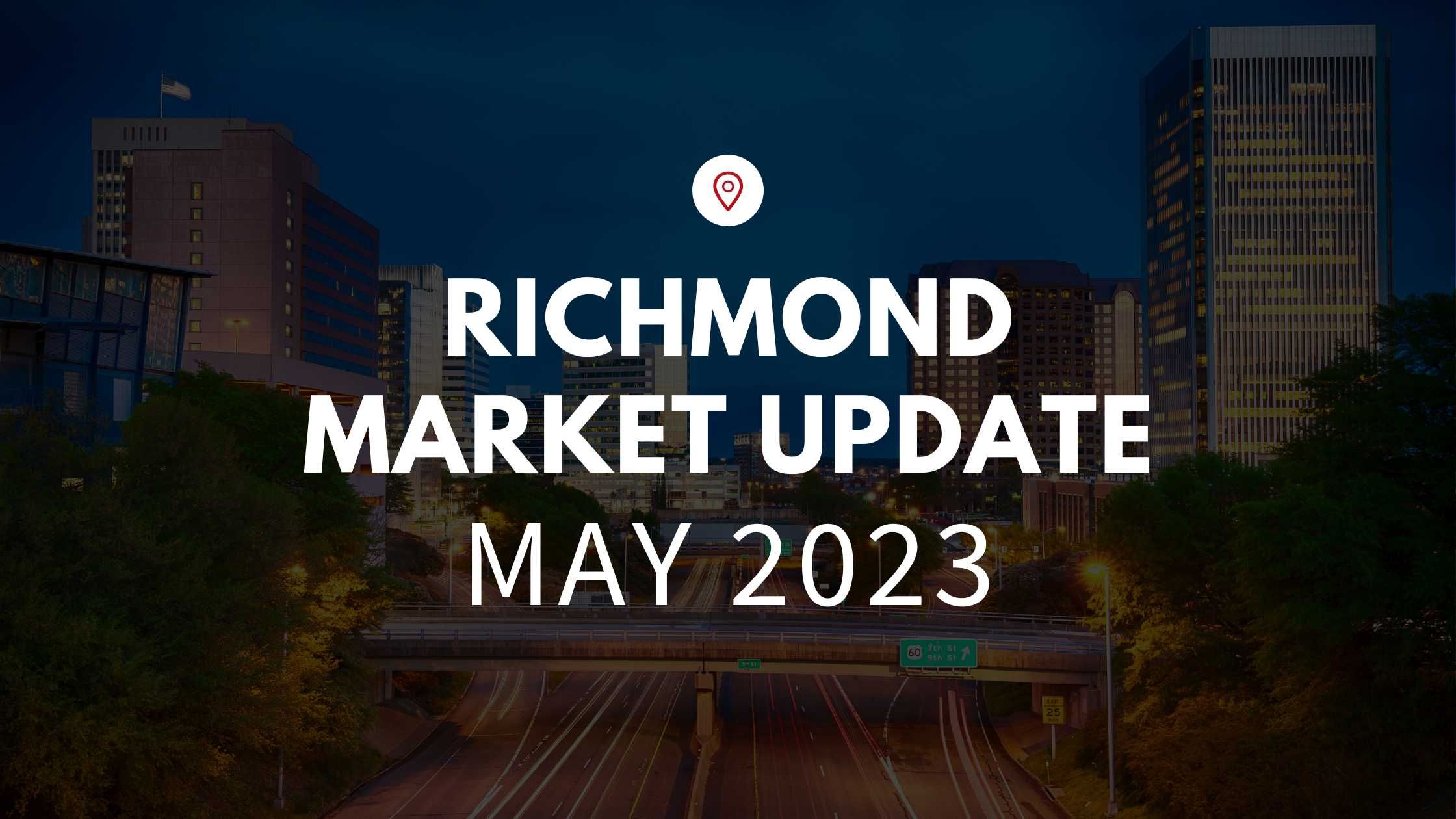 May Market Update – Richmond