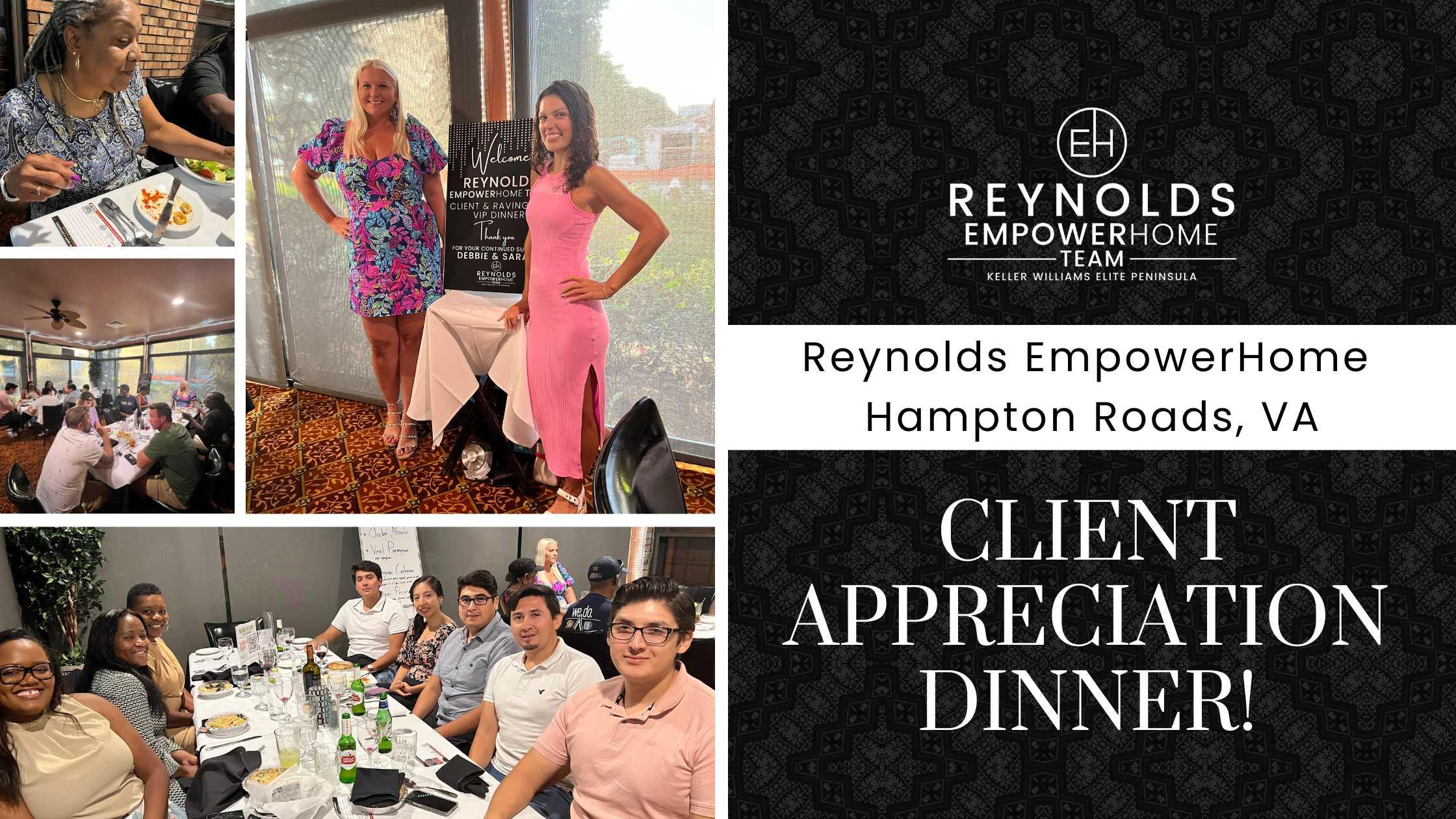 Reynolds EmpowerHome Team Client Appreciation Dinner in Hampton Roads, VA!