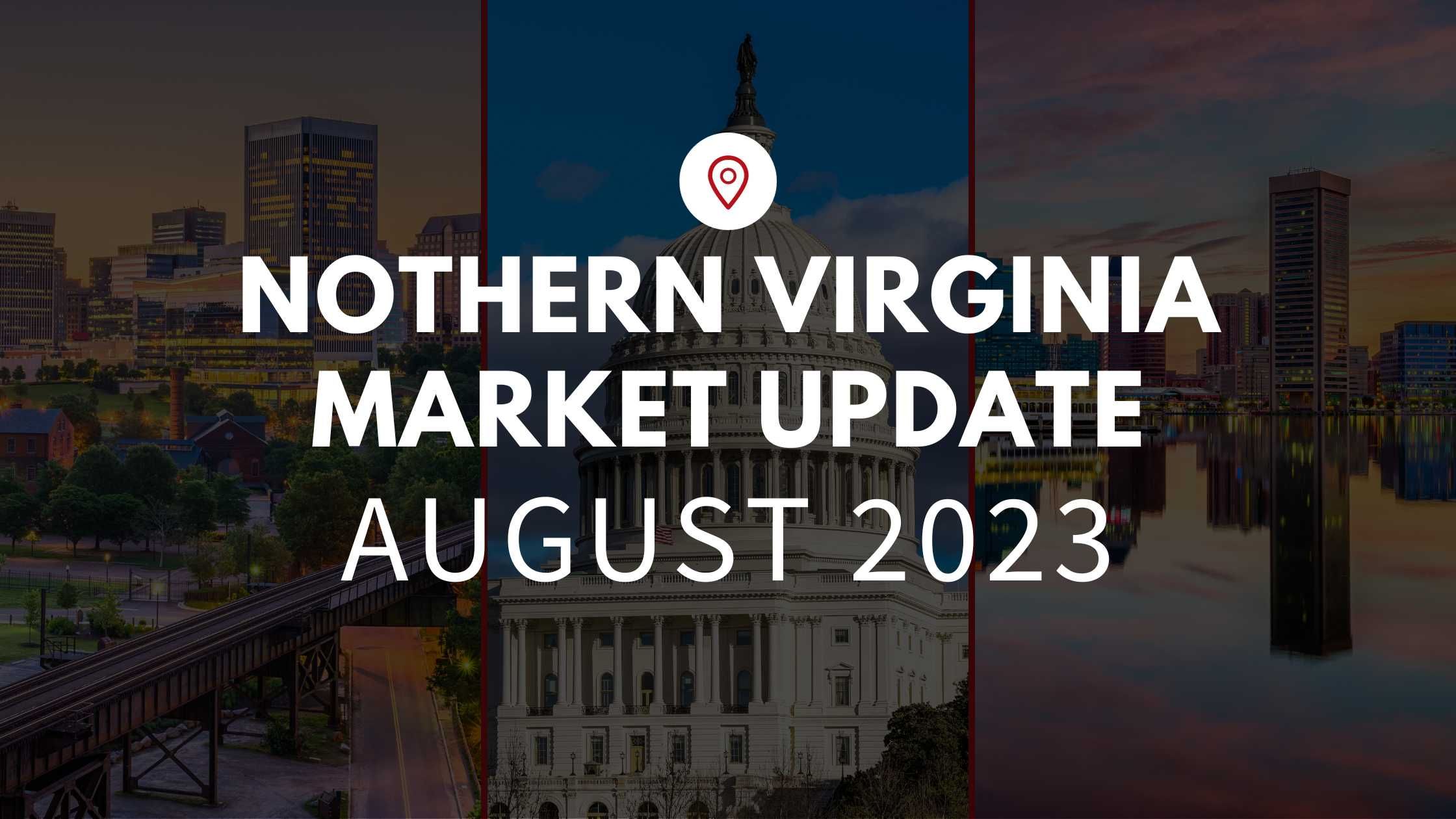 August Market Update – Northern Virginia