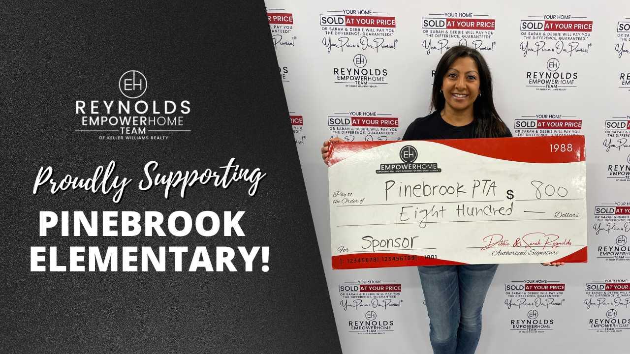 Reynolds EmpowerHome Team Proud to sponsor Pinebrook Elementary School’s PTA!