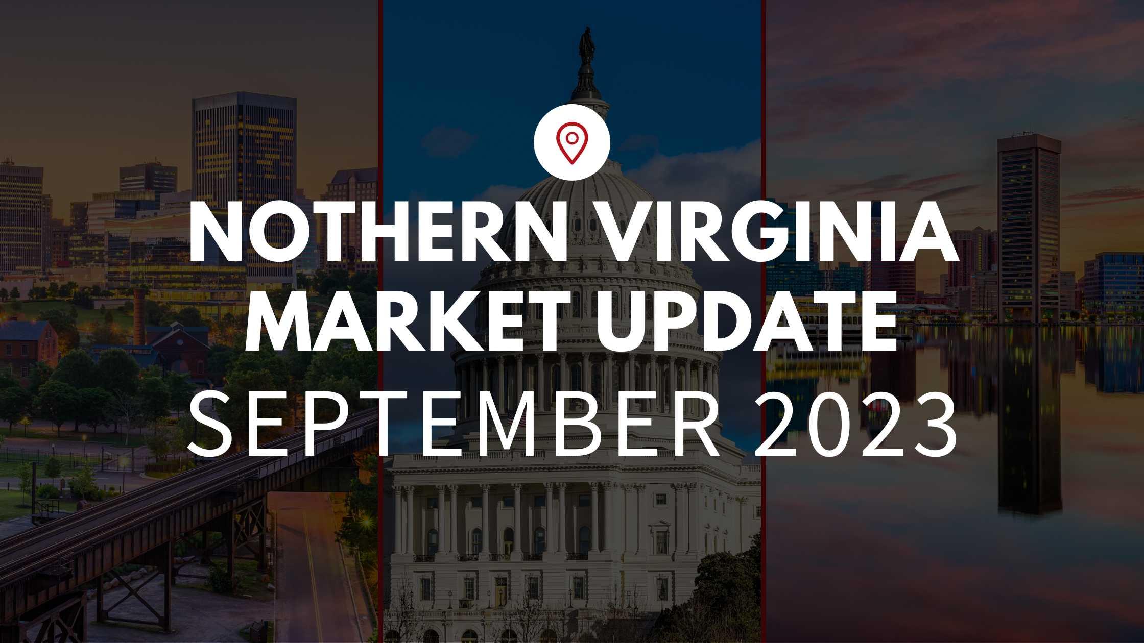 Northern Virginia September 2023 Real Estate Market Update