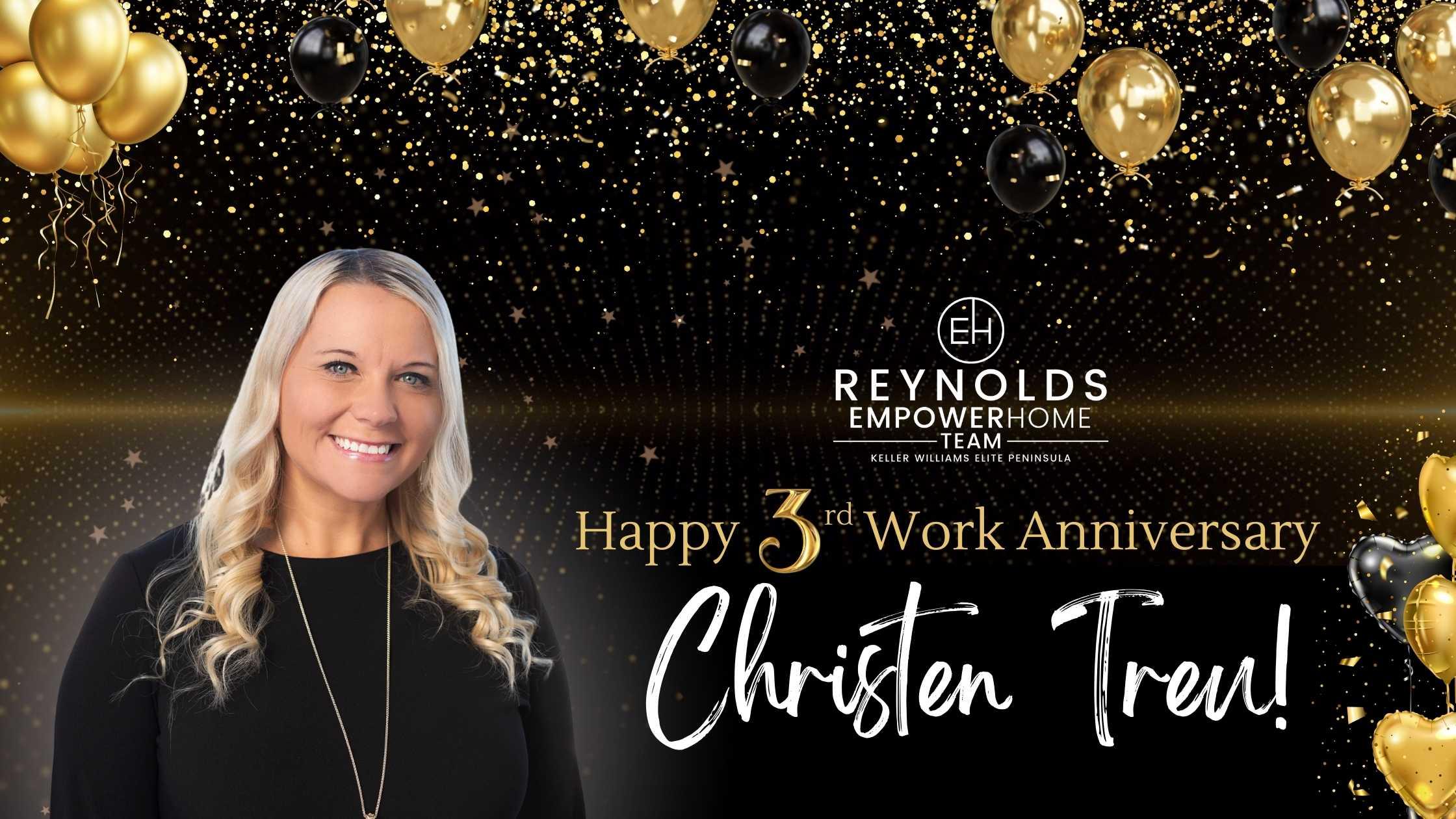 Happy 3rd Year Work Anniversary, Cristen Treu!