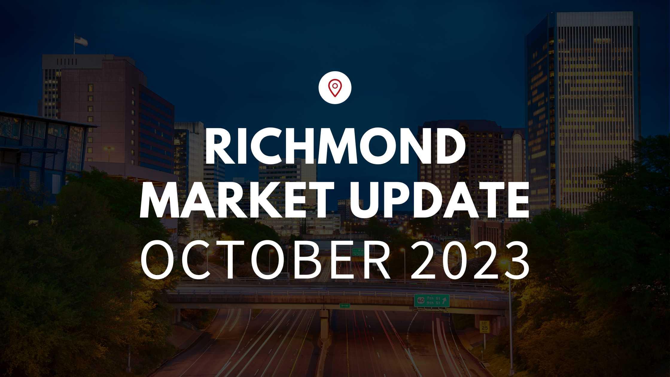 Richmond, VA October 2023 Real Estate Market Update