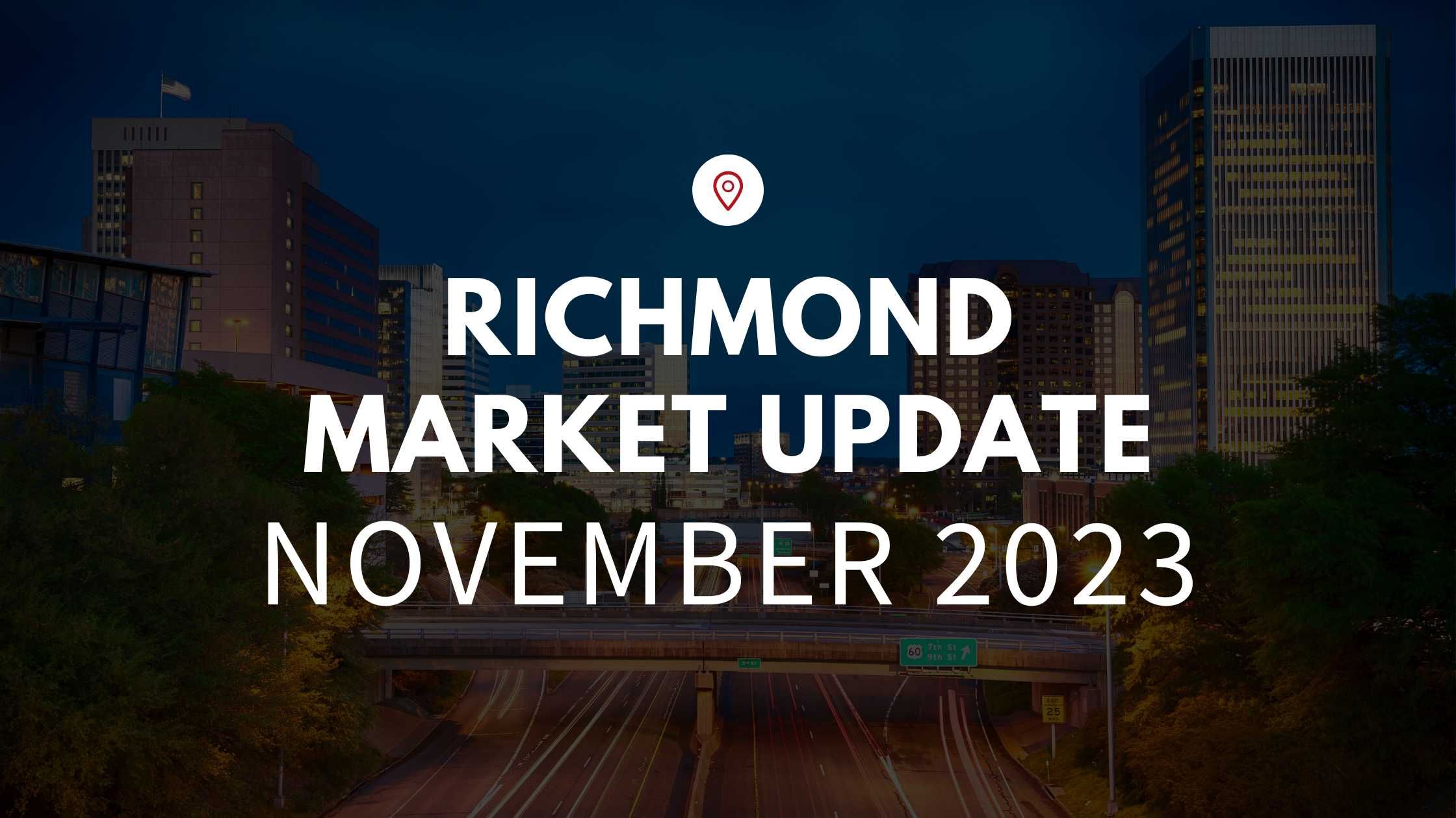 Richmond, VA November 2023 Real Estate Market Update