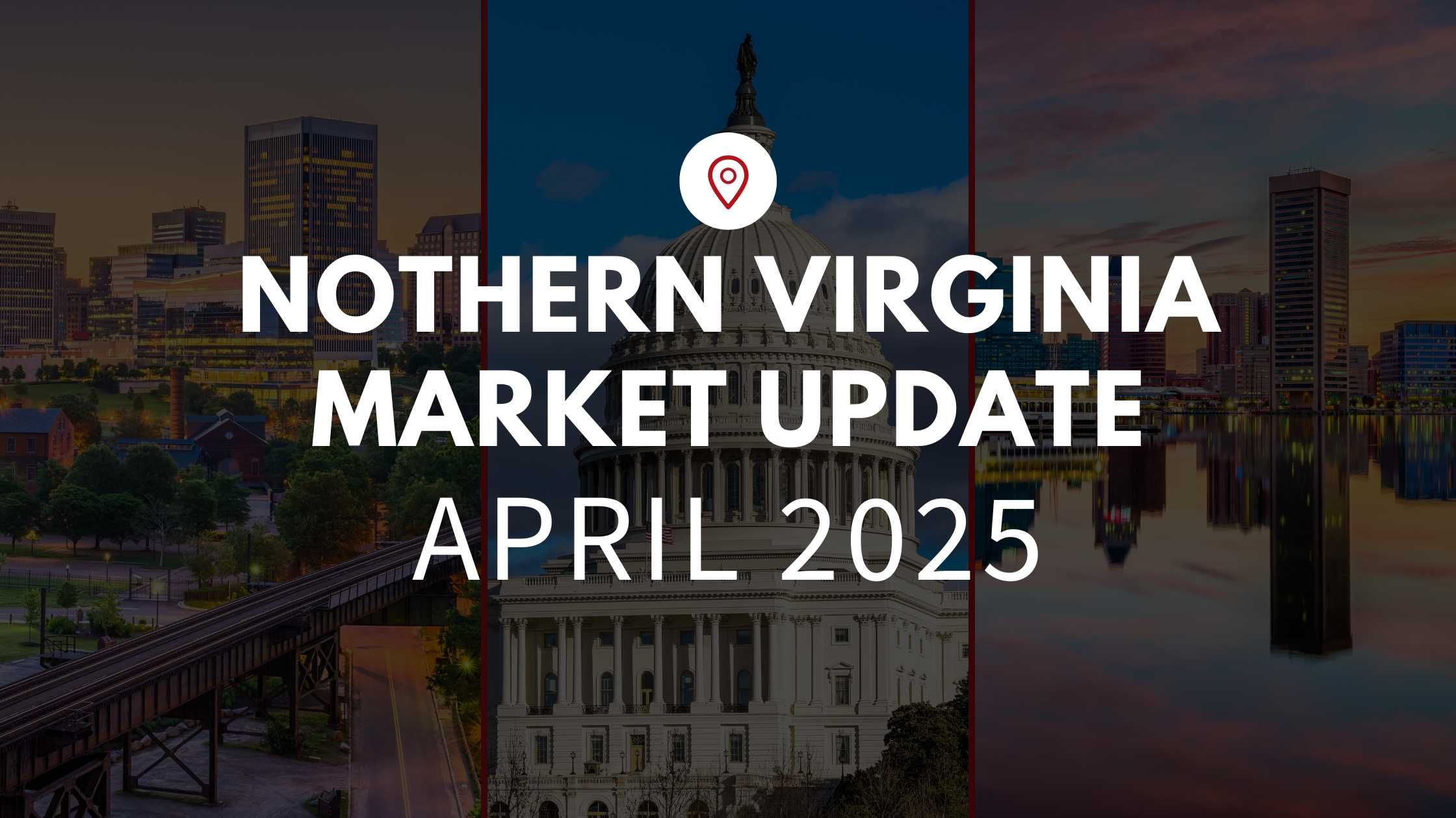 Northern Virginia April 2025 Real Estate Market Update