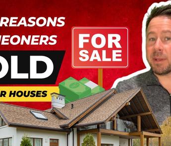 Top Reasons Homeowners Sold Their Houses