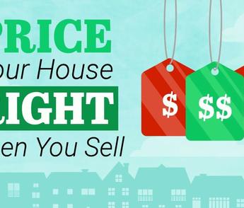 Price Your House Right When You Sell