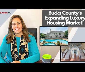 Luxury Bucks County Housing Market