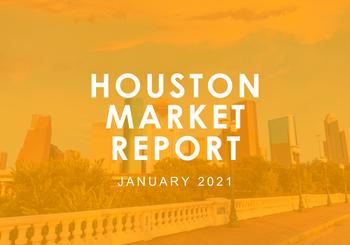 Houston Market Report: January 2021