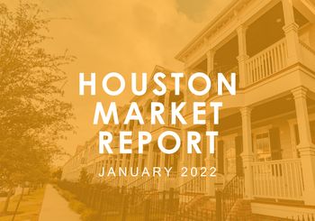 Houston Market Report: January 2022