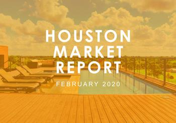 Houston Market Report: February 2020