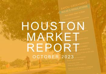 Houston Real Estate Market Report: October 2023