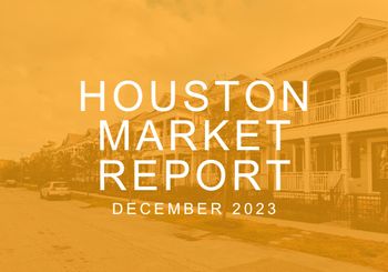 Houston Real Estate Market Report: December 2023