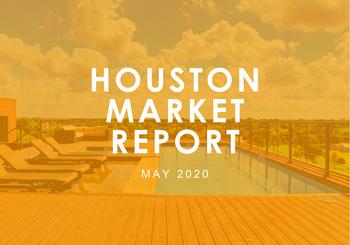 Houston Market Report: May 2020