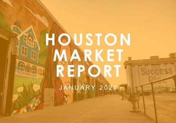 Houston Market Report: January 2020