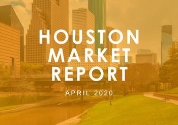 Houston Market Report: April 2020