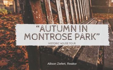 “Autumn in Montrose Park” Historic House Tour