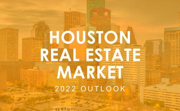 2023 Outlook: Houston Real Estate Market Forecast