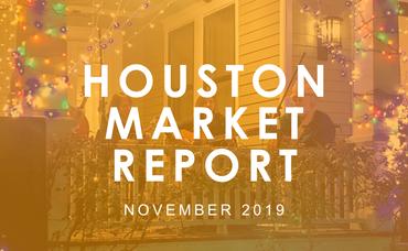 Houston Market Report: November 2019