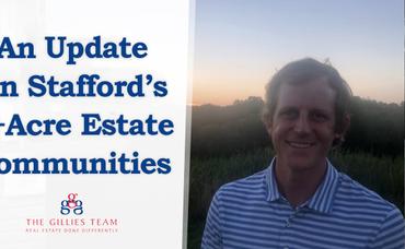 How’s the Market in Stafford’s 3+Acre Estate Communities?