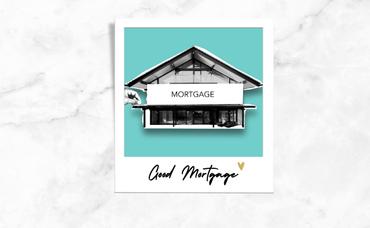 Good Mortgage