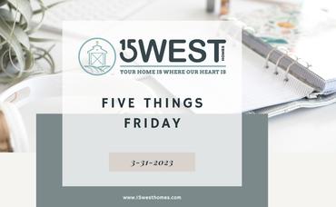 Five Things Friday