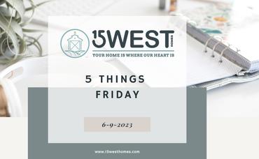 5 Things Friday