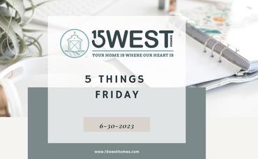 5 Things Friday