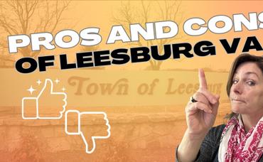 Pros and Cons of Living in Leesburg VA | Loudoun County Neighborhood