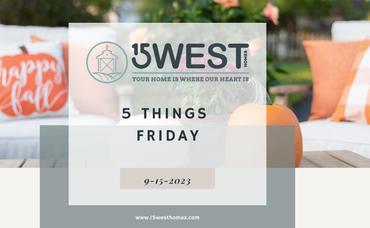 5 Things Friday