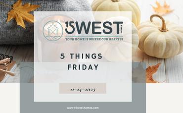 5 Things Friday