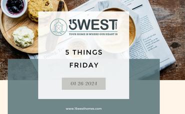 5 Things Friday